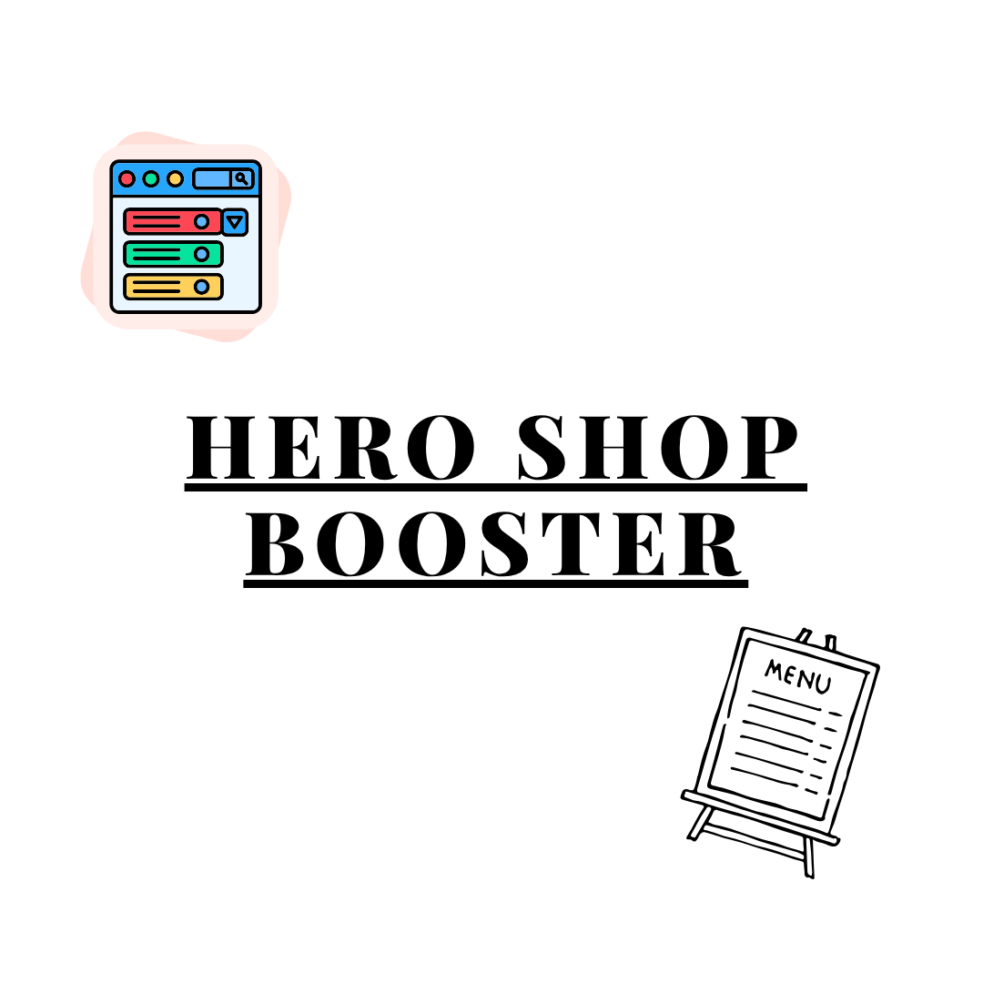 Hero Shop Booster
